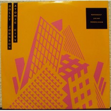 HOLLY JOHNSON - Atomic city (Remix by Julian Mendelsohn)